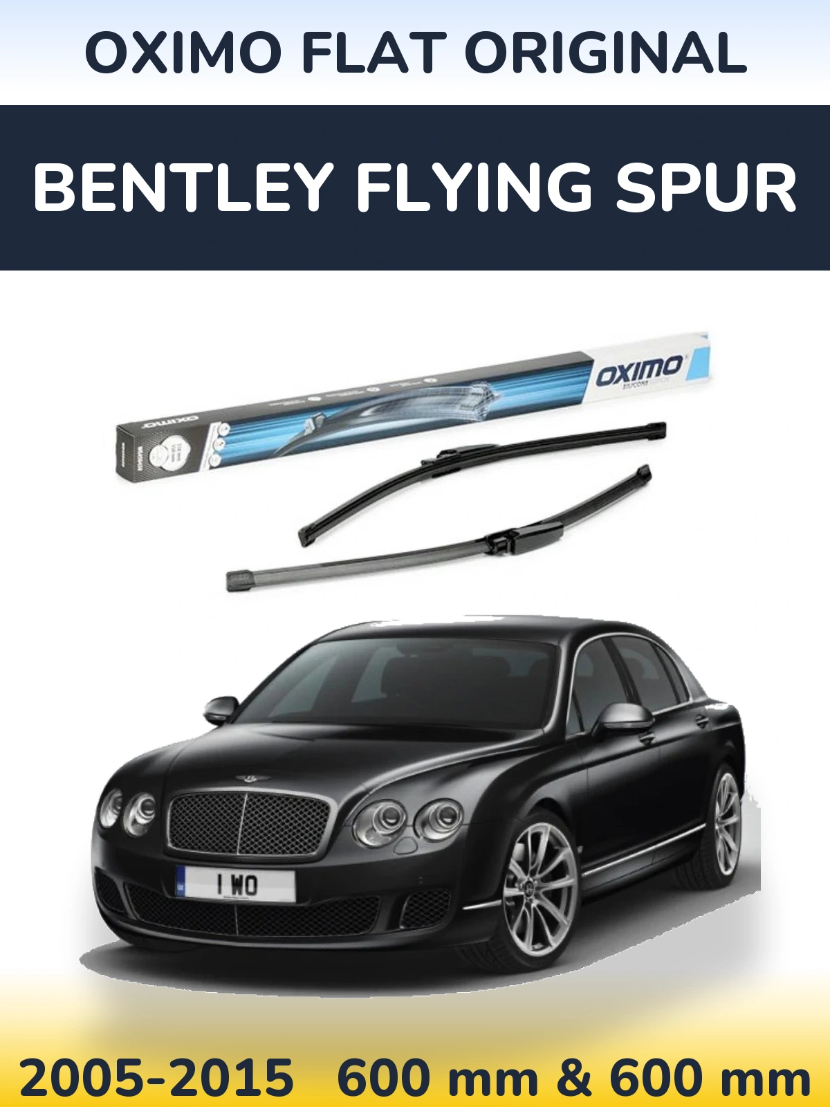 Sada předních stěračů Oximo Flat Original 600 a 575 mm pro Bentley Flying Spur 2005-2015