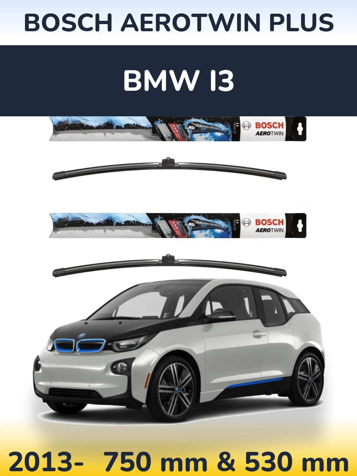 Sada předních stěračů BOSCH AeroTwin Plus 750 a 530 mm pro BMW i3 2013-2026