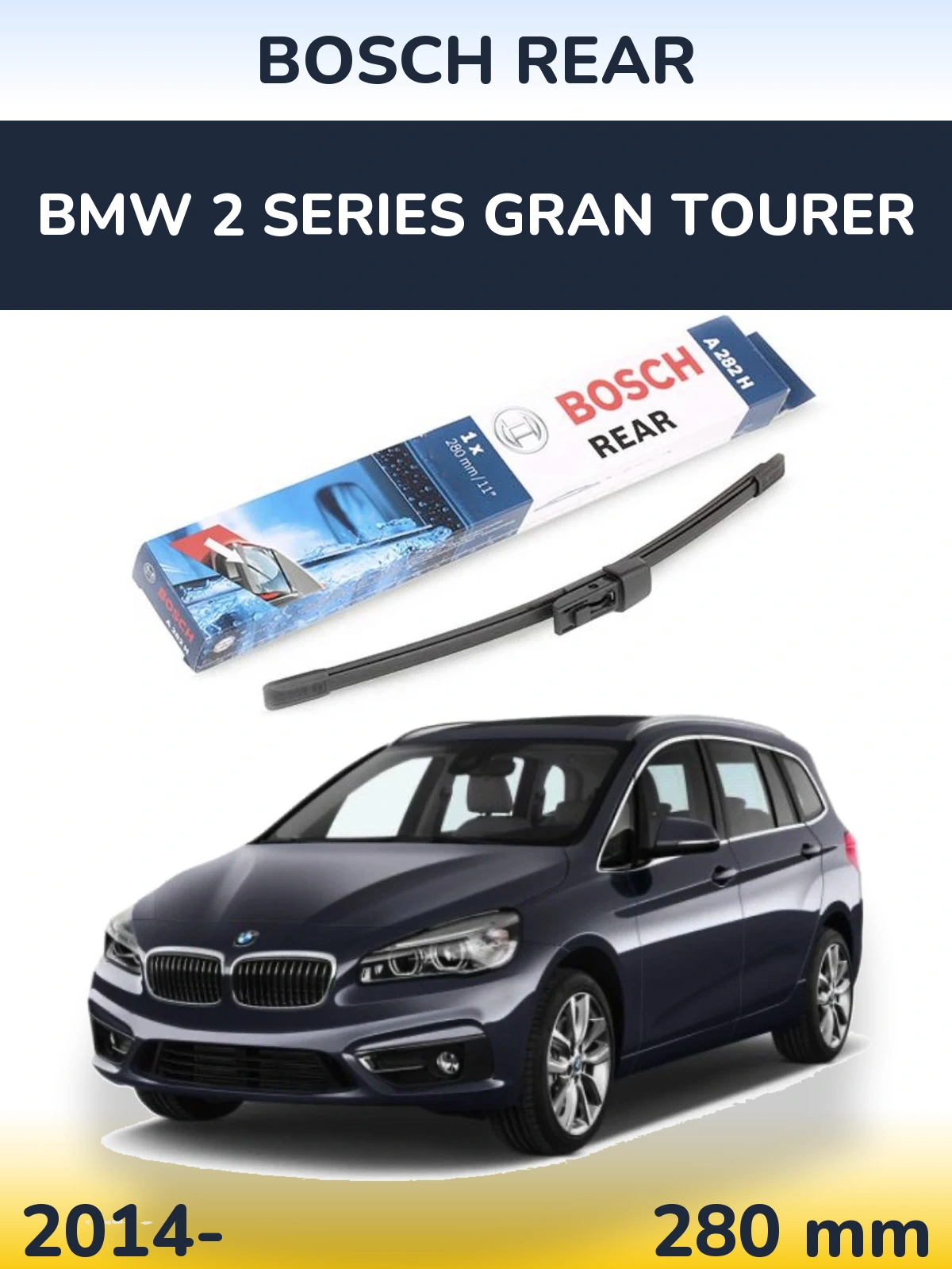 Zadní stěrač BOSCH Rear 280 mm pro BMW 2 Series Gran Tourer 2014-2026