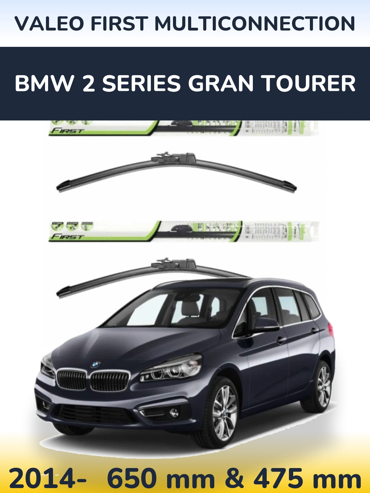 Sada předních stěračů Valeo First MultiConnection 650 a 475 mm pro BMW 2 Series Gran Tourer 2014-2026