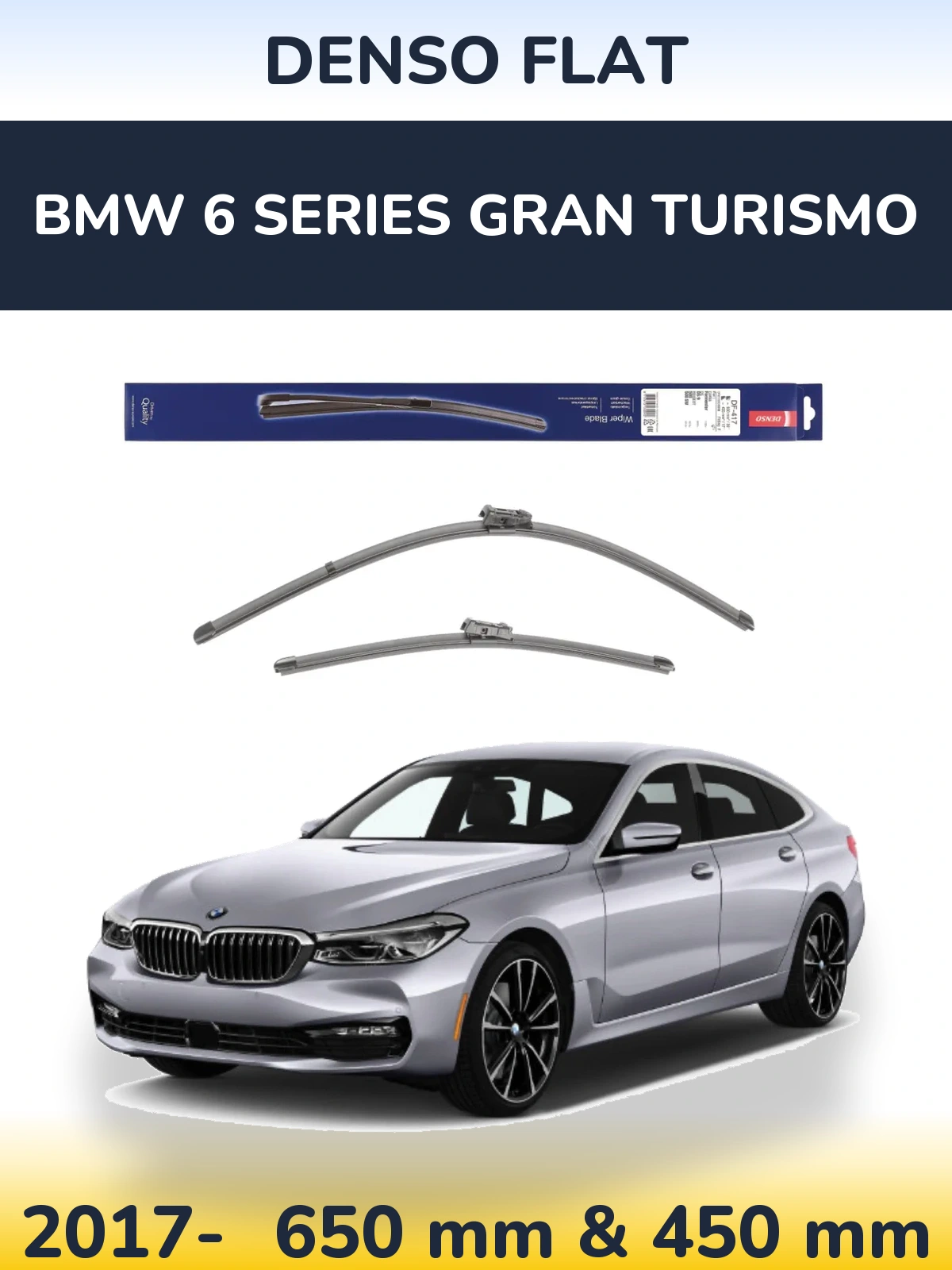 Комплект передніх щіток Denso Flat 650 & 450 мм для BMW 6 Series Gran Turismo 2017-2026