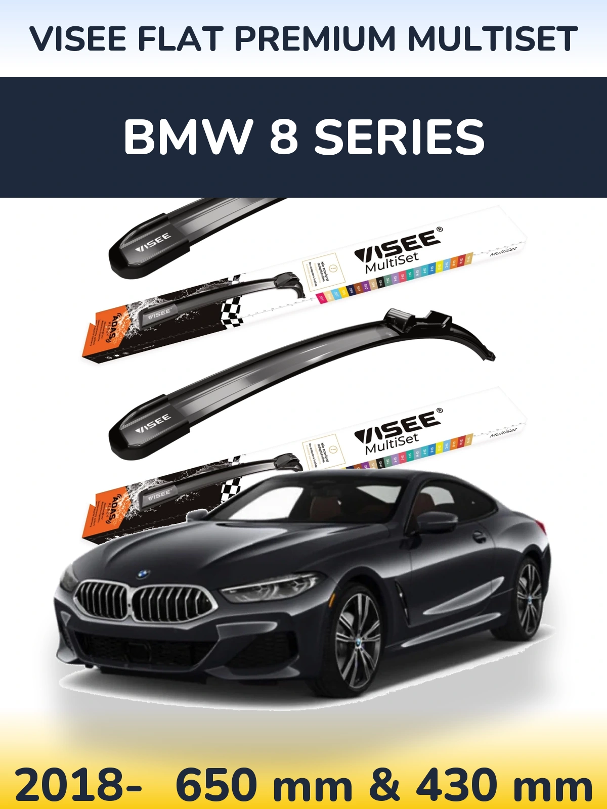Sada předních stěračů VISEE FLAT PREMIUM MultiSet 650 a 430 mm pro BMW 8 Series 2018-2026