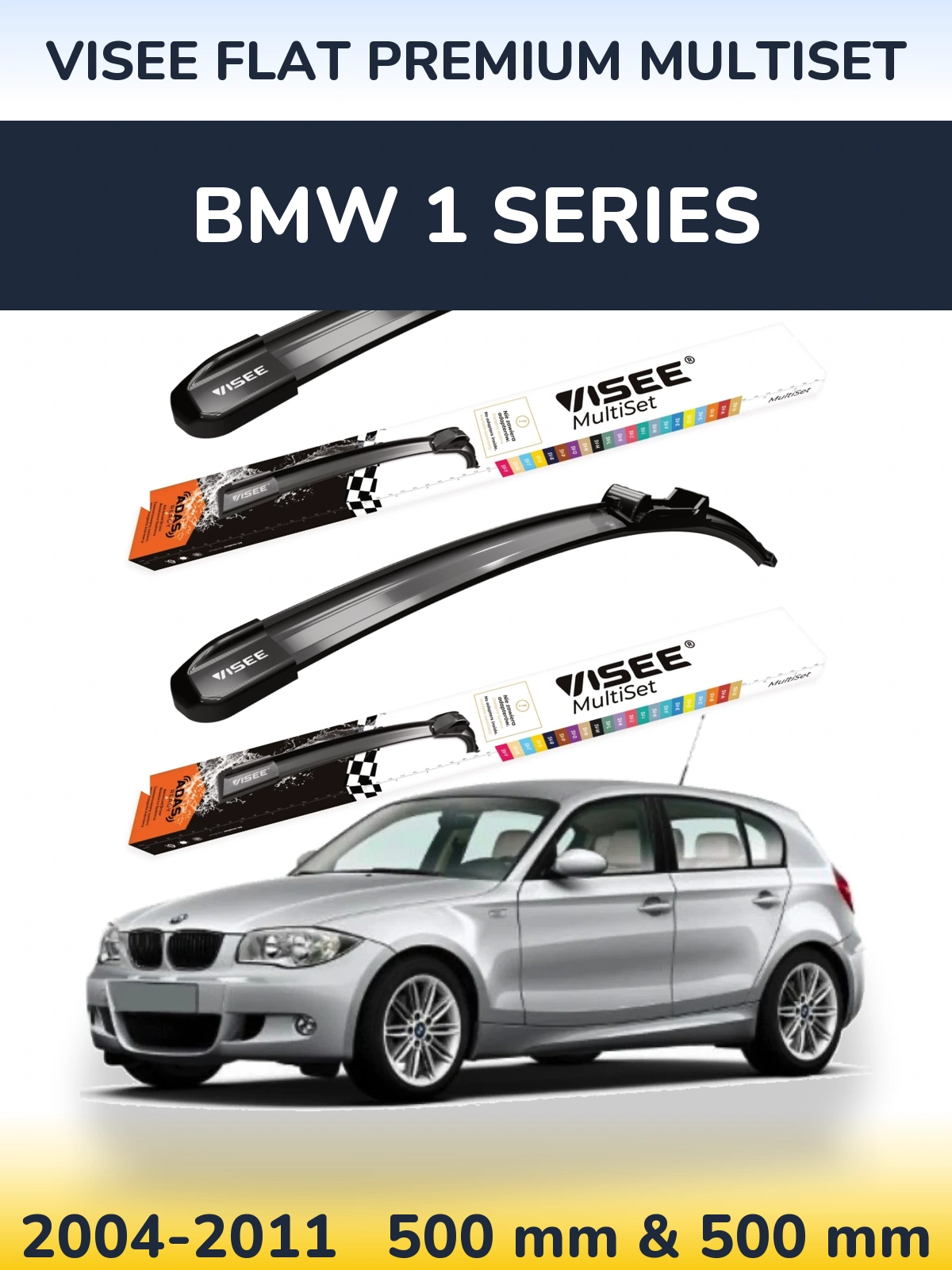 Sada předních stěračů VISEE FLAT PREMIUM MultiSet 500 a 500 mm pro BMW 1 Series 2004-2011