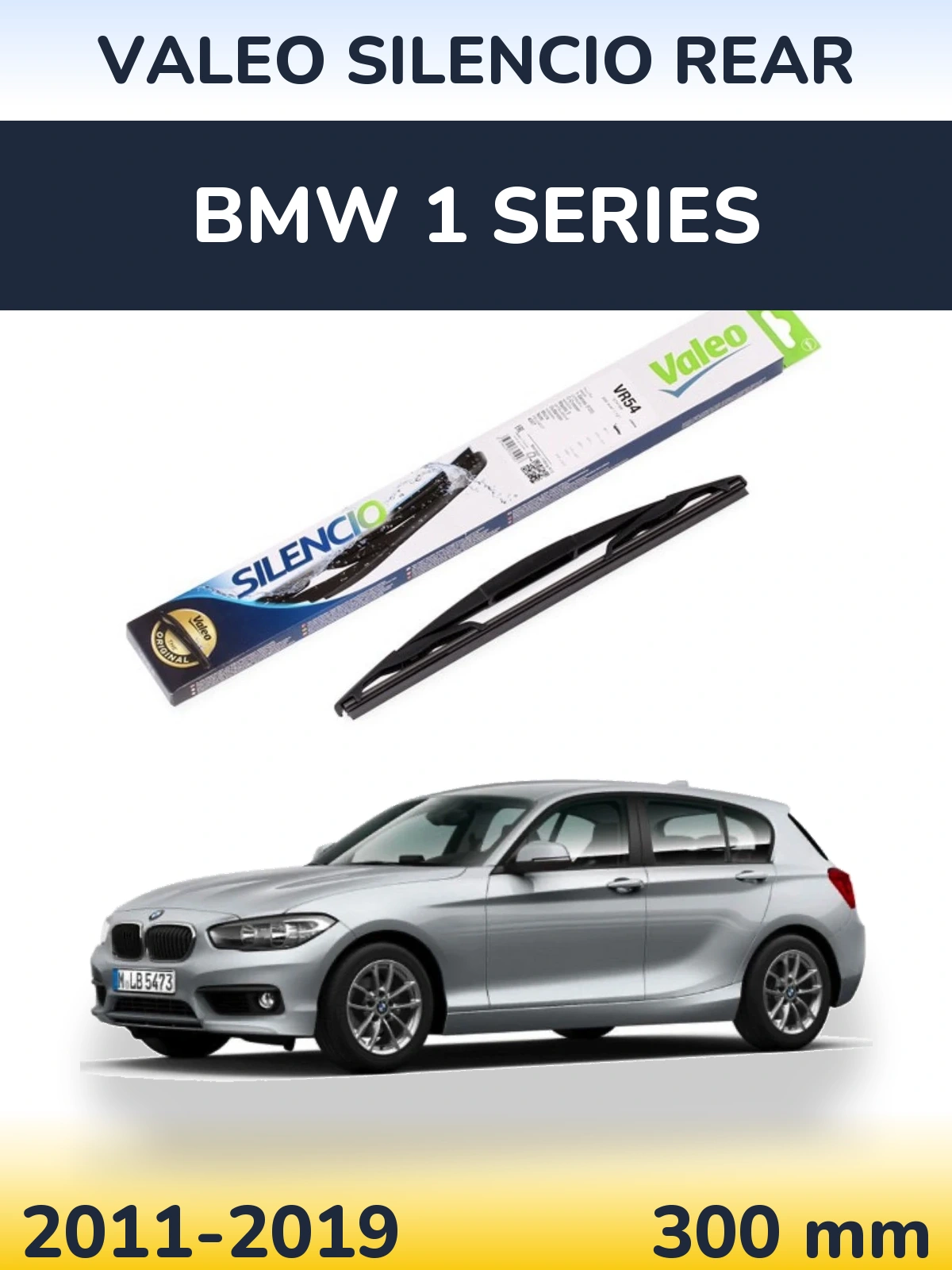 Zadní stěrač Valeo Silencio Rear 300 mm pro BMW 1 Series 2011-2019