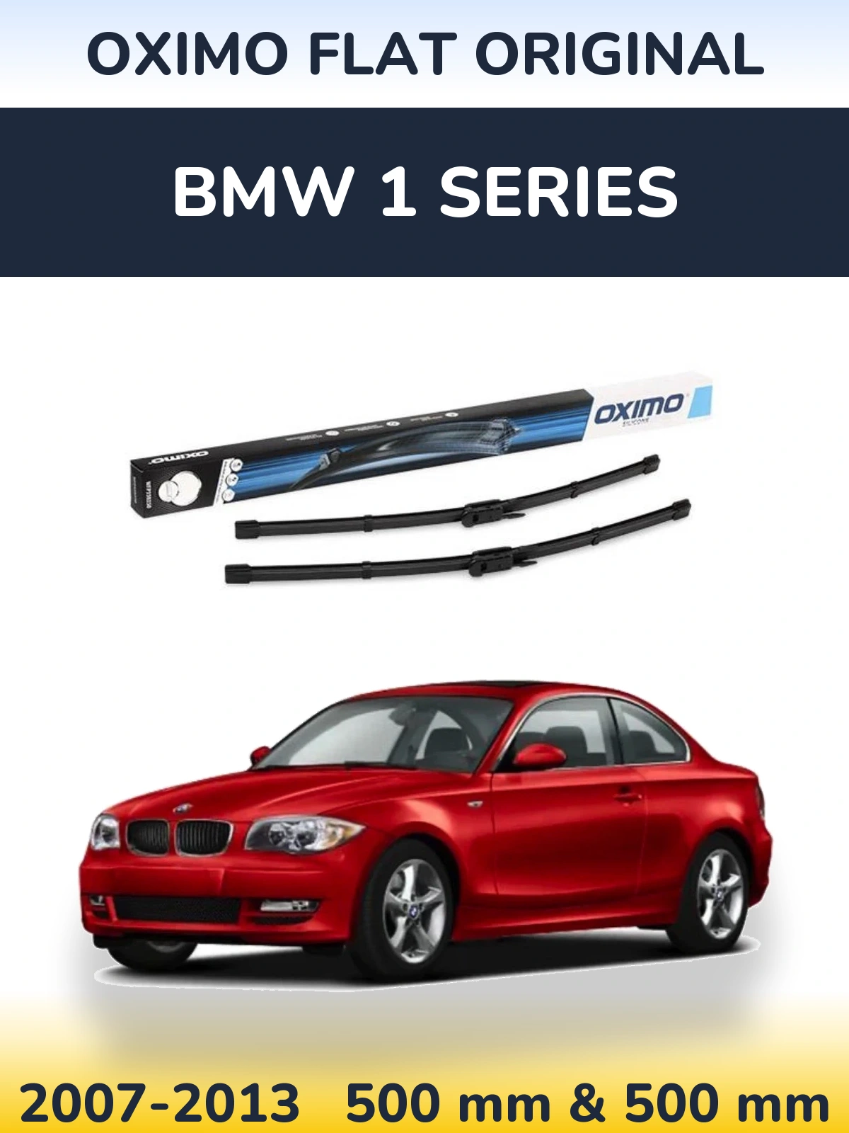 Sada předních stěračů Oximo Flat Original 500 a 500 mm pro BMW 1 Series 2007-2013