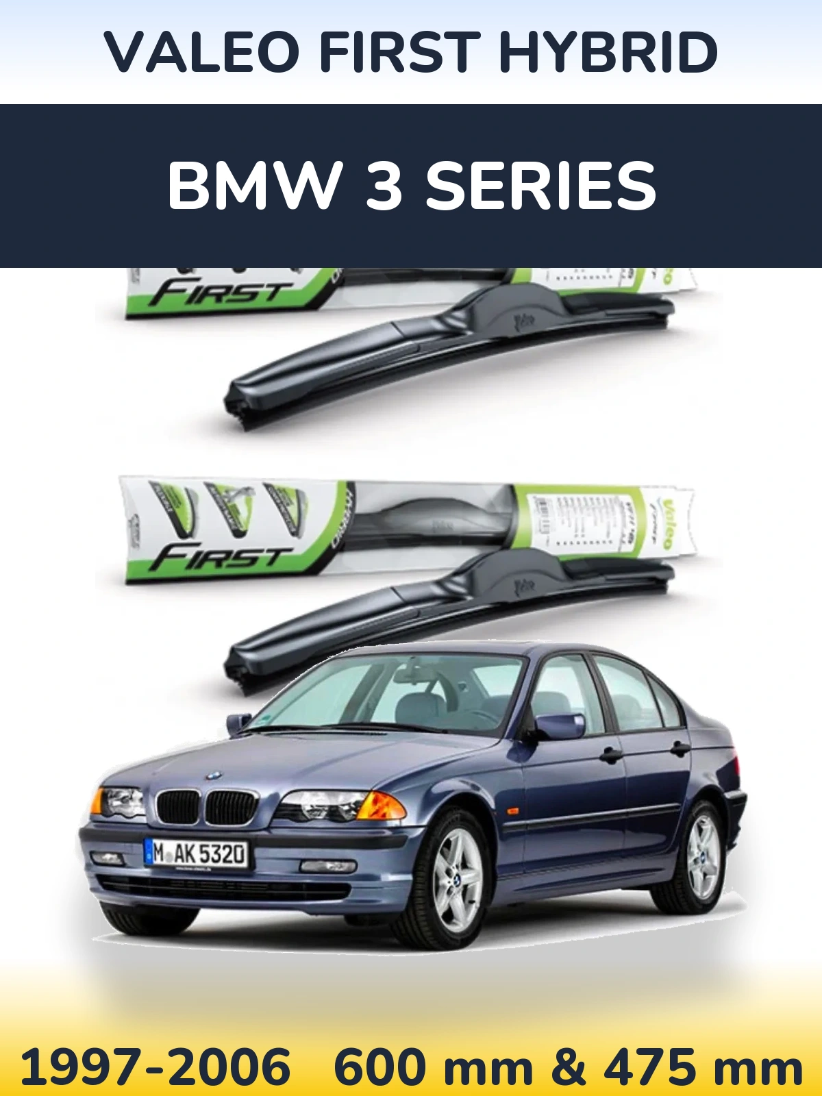 Sada předních stěračů Valeo First Hybrid 600 a 475 mm pro BMW 3 Series 1997-2006