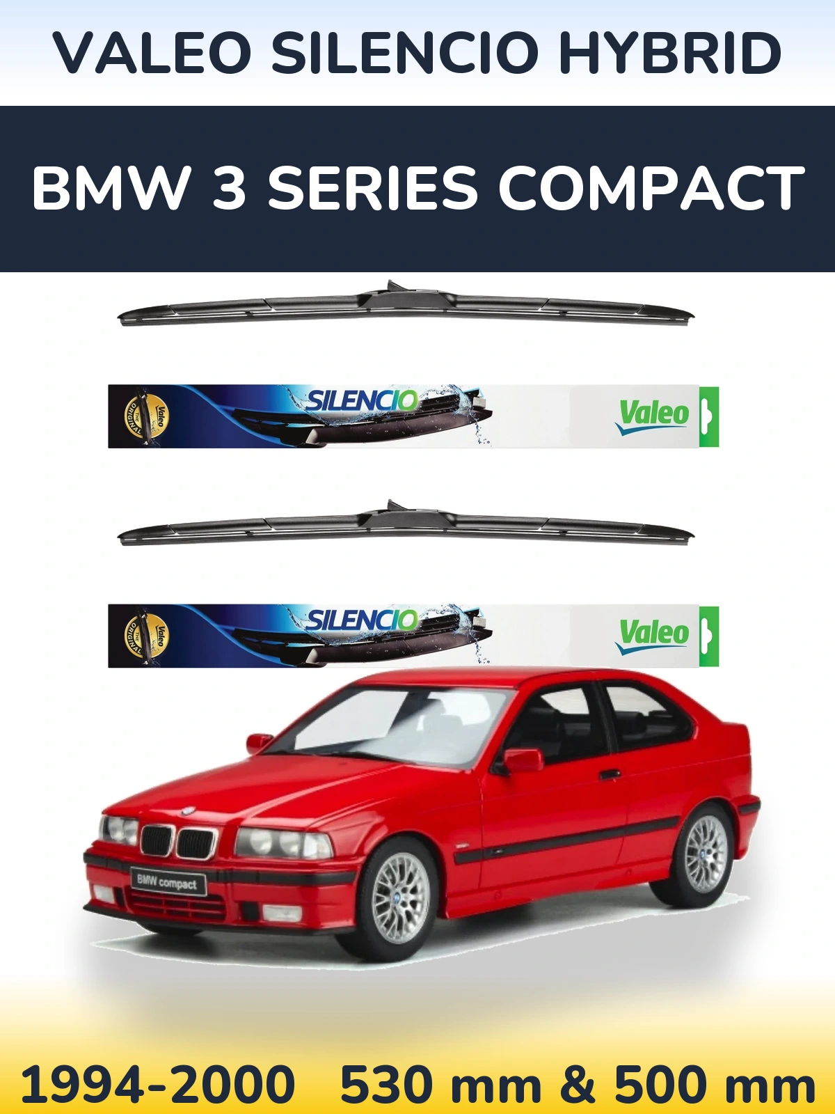 Sada předních stěračů Valeo Silencio Hybrid 530 a 500 mm pro BMW 3 Series Compact 1994-2000