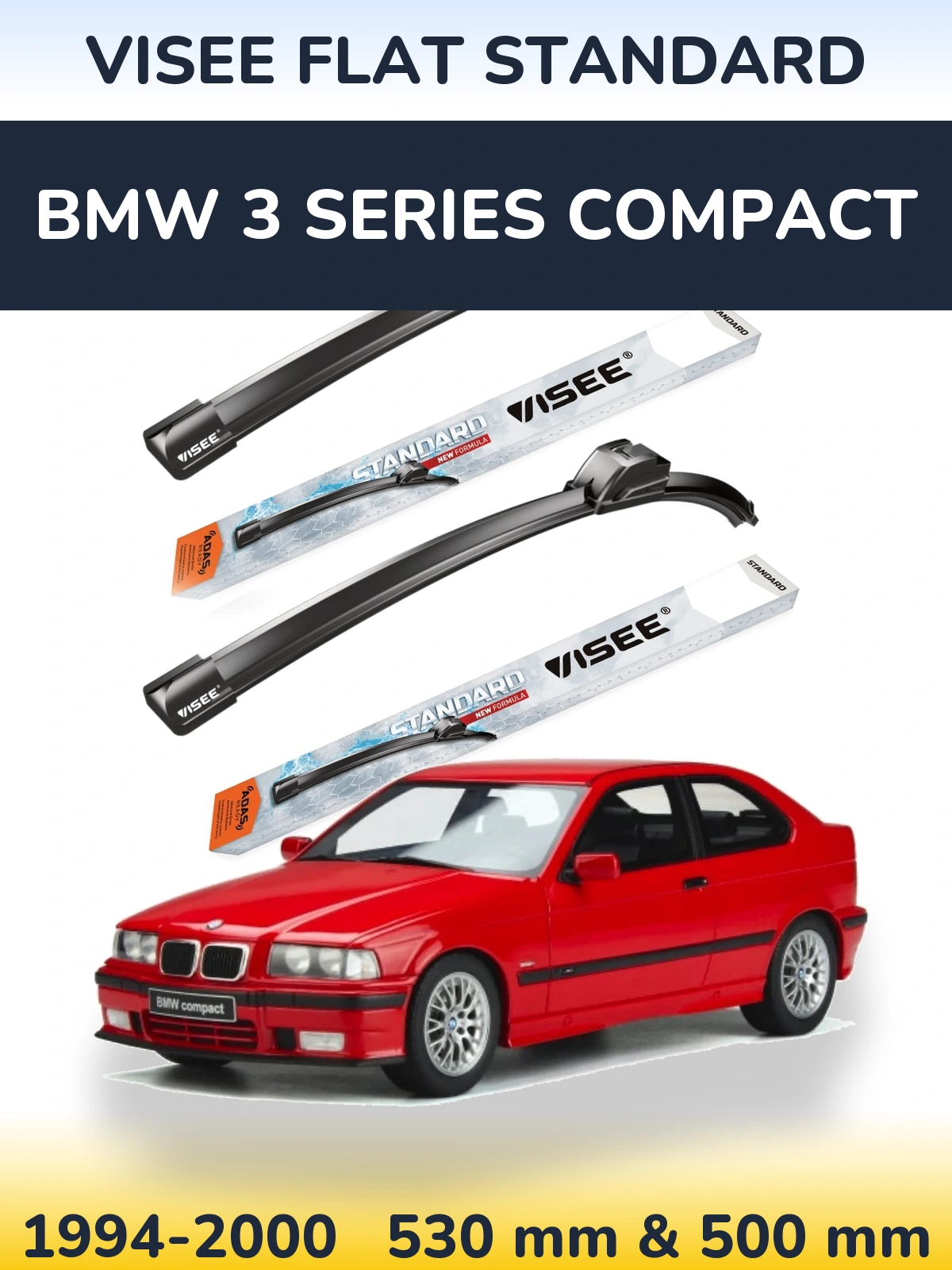 Sada předních stěračů VISEE FLAT STANDARD 530 a 500 mm pro BMW 3 Series Compact 1994-2000