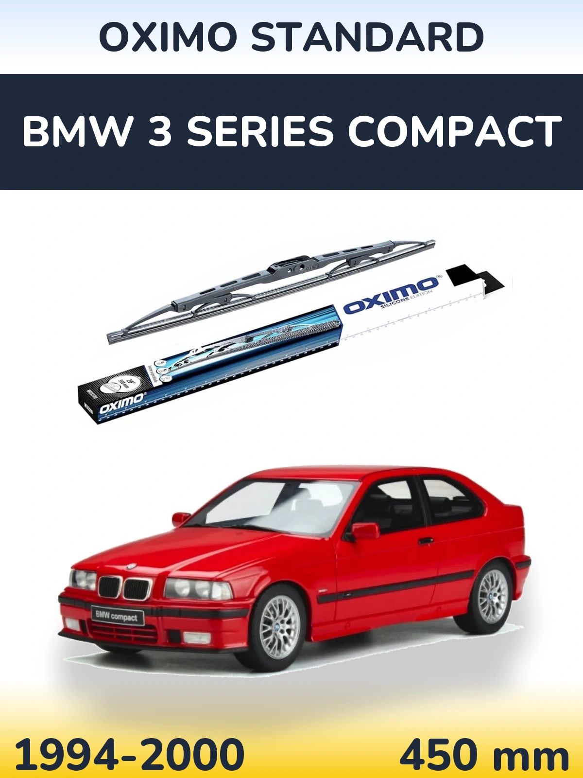 Zadní stěrač Oximo Standard 450 mm pro BMW 3 Series Compact 1994-2000