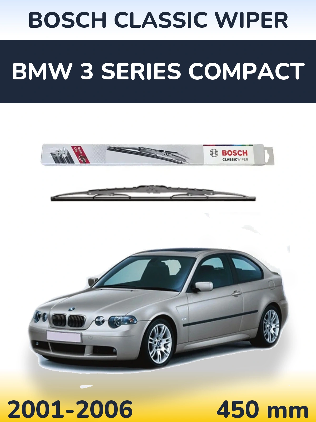 Zadní stěrač BOSCH Classic Wiper 450 mm pro BMW 3 Series Compact 2001-2006