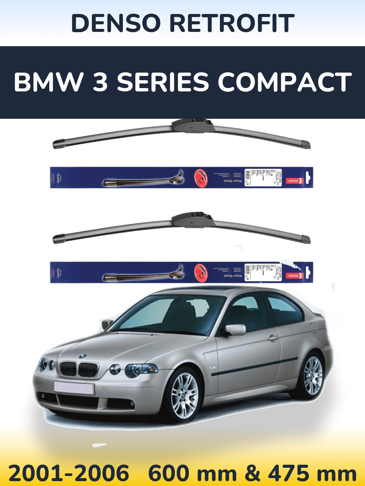 Sada předních stěračů Denso Retrofit 600 a 475 mm pro BMW 3 Series Compact 2001-2006