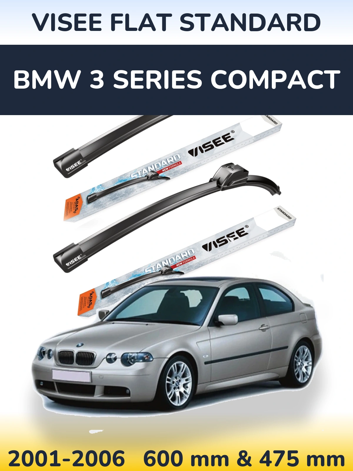 Sada předních stěračů VISEE FLAT STANDARD 600 a 475 mm pro BMW 3 Series Compact 2001-2006