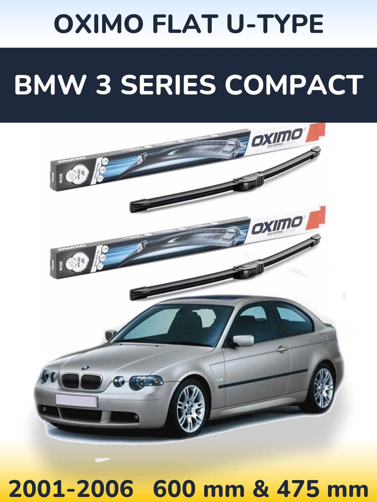 Sada předních stěračů Oximo Flat U-type 600 a 475 mm pro BMW 3 Series Compact 2001-2006