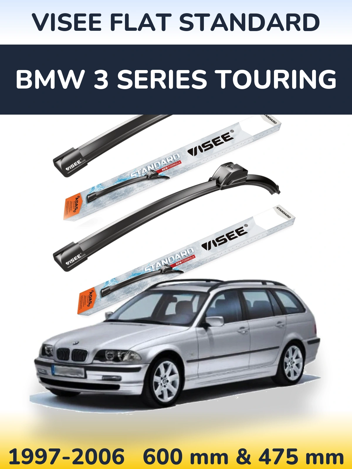 Sada předních stěračů VISEE FLAT STANDARD 600 a 475 mm pro BMW 3 Series Touring 1997-2006