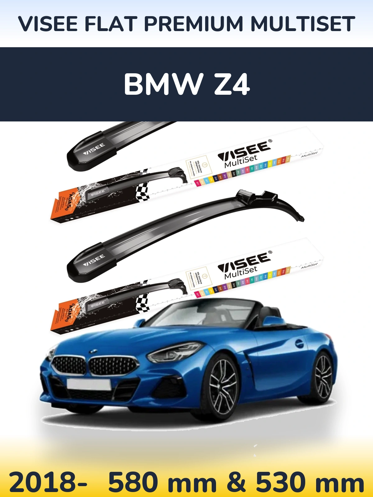 Sada předních stěračů VISEE FLAT PREMIUM MultiSet 580 a 530 mm pro BMW Z4 2018-2026