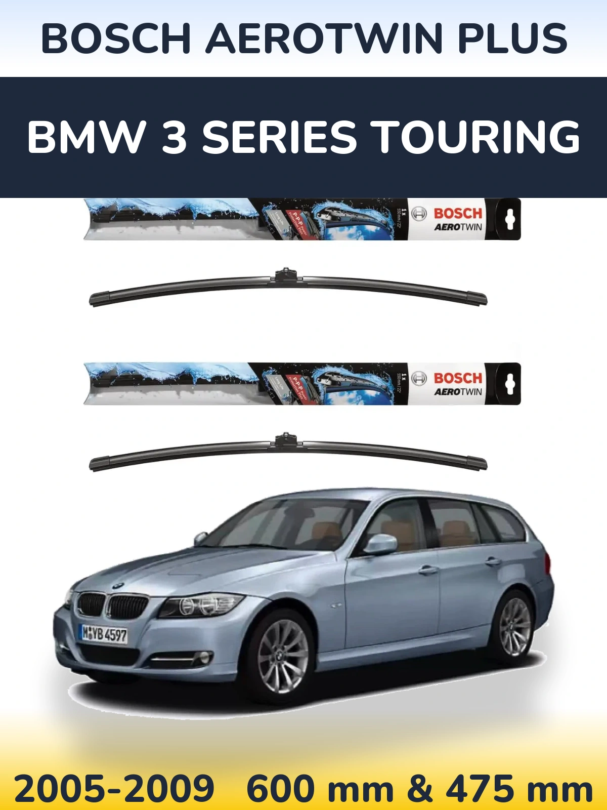Sada předních stěračů BOSCH AeroTwin Plus 600 a 475 mm pro BMW 3 Series Touring 2005-2009