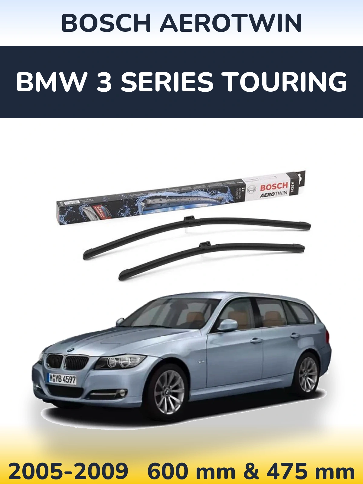 Sada předních stěračů BOSCH AeroTwin 600 a 475 mm pro BMW 3 Series Touring 2005-2009