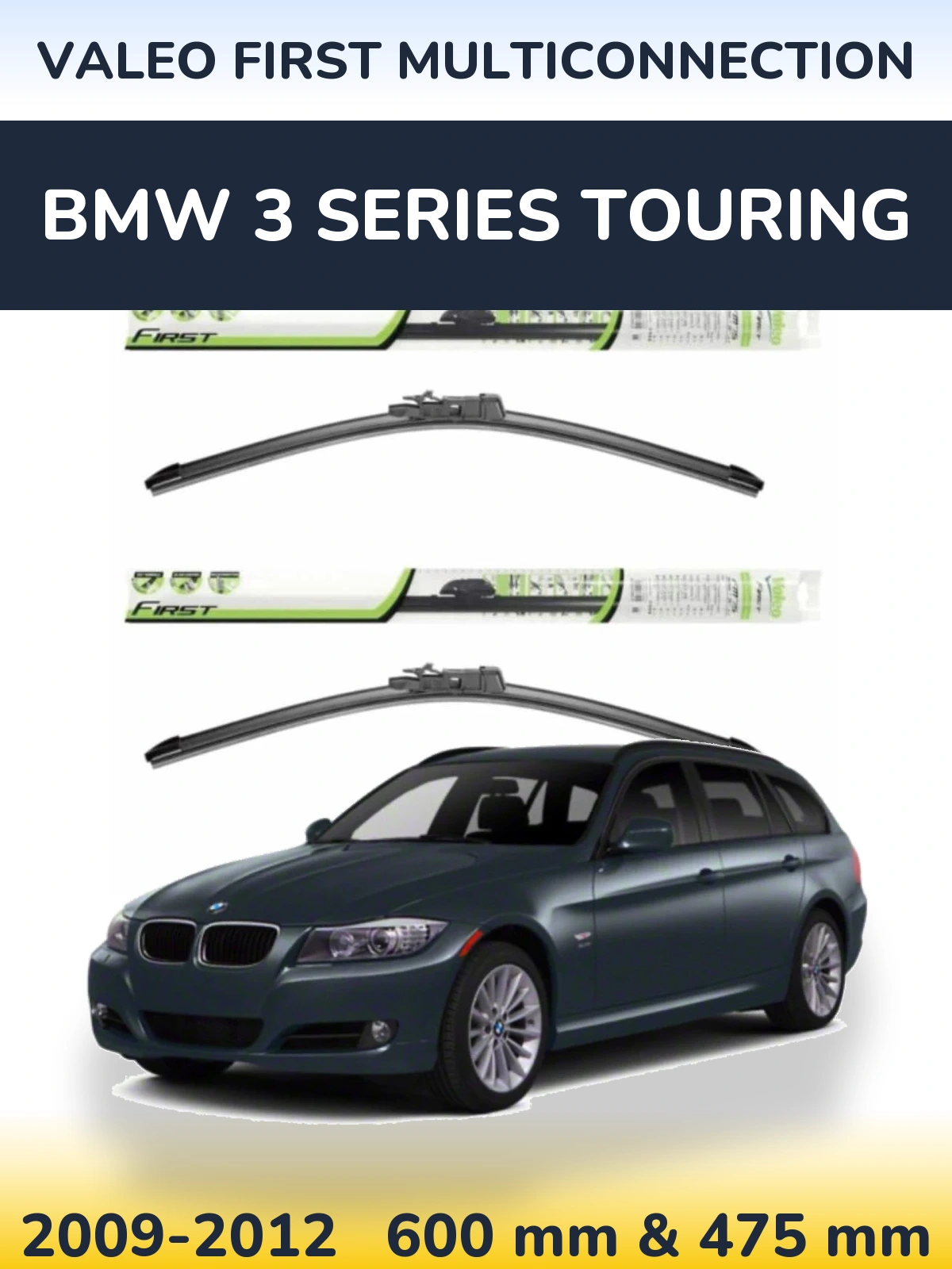 Sada předních stěračů Valeo First MultiConnection 600 a 475 mm pro BMW 3 Series Touring 2009-2012