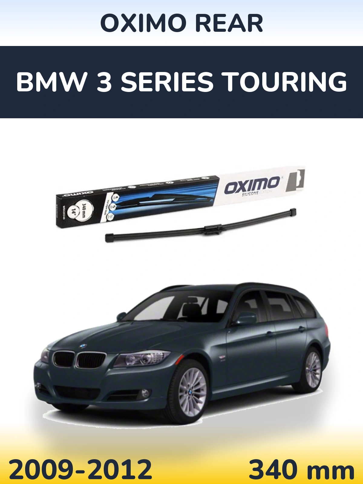 Zadní stěrač Oximo Rear 340 mm pro BMW 3 Series Touring 2009-2012