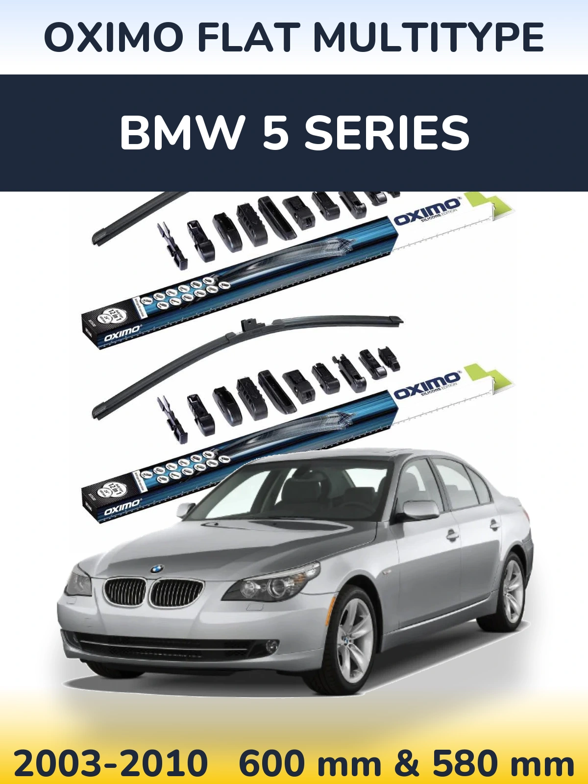 Sada předních stěračů Oximo Flat MultiType 600 a 580 mm pro BMW 5 Series 2003-2010