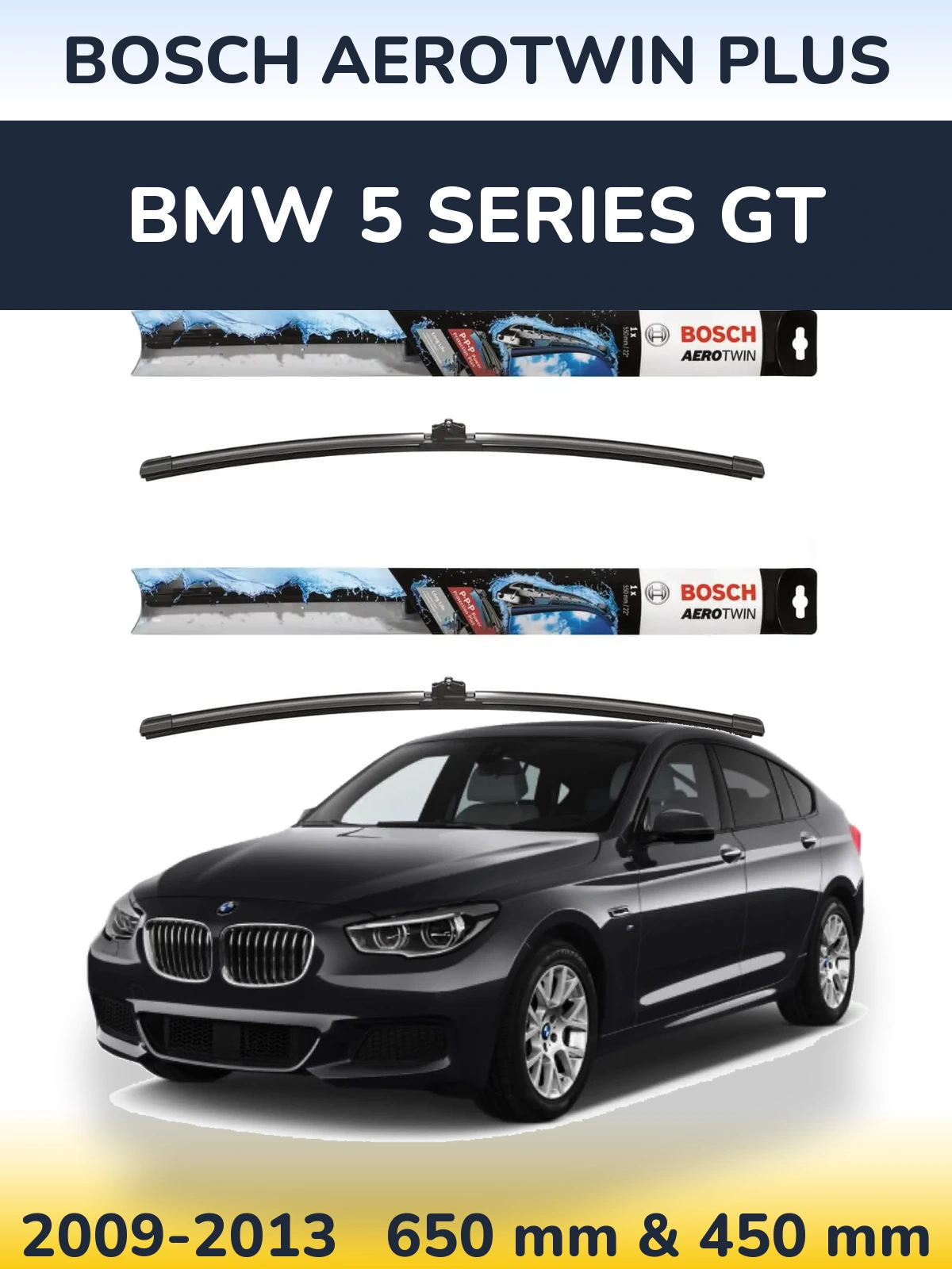 Sada předních stěračů BOSCH AeroTwin Plus 650 a 450 mm pro BMW 5 Series GT 2009-2013