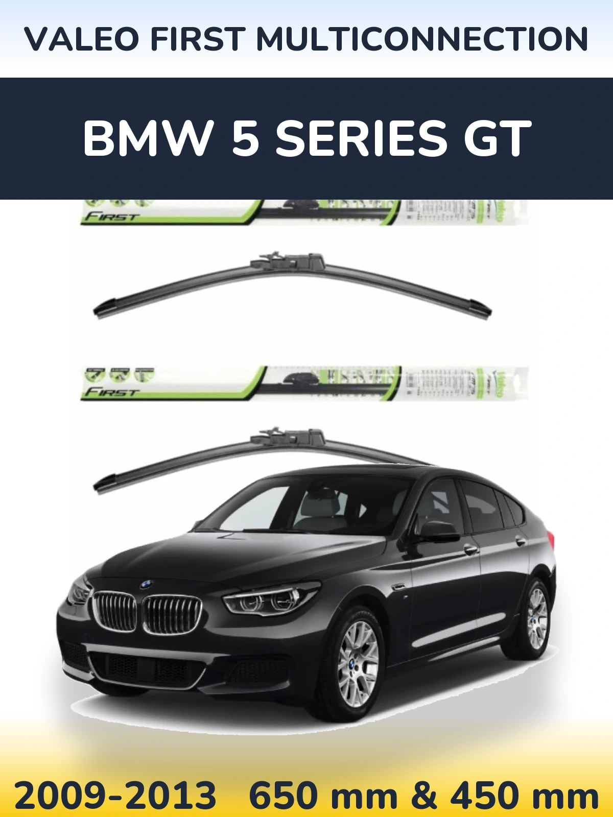 Sada předních stěračů Valeo First MultiConnection 650 a 450 mm pro BMW 5 Series GT 2009-2013
