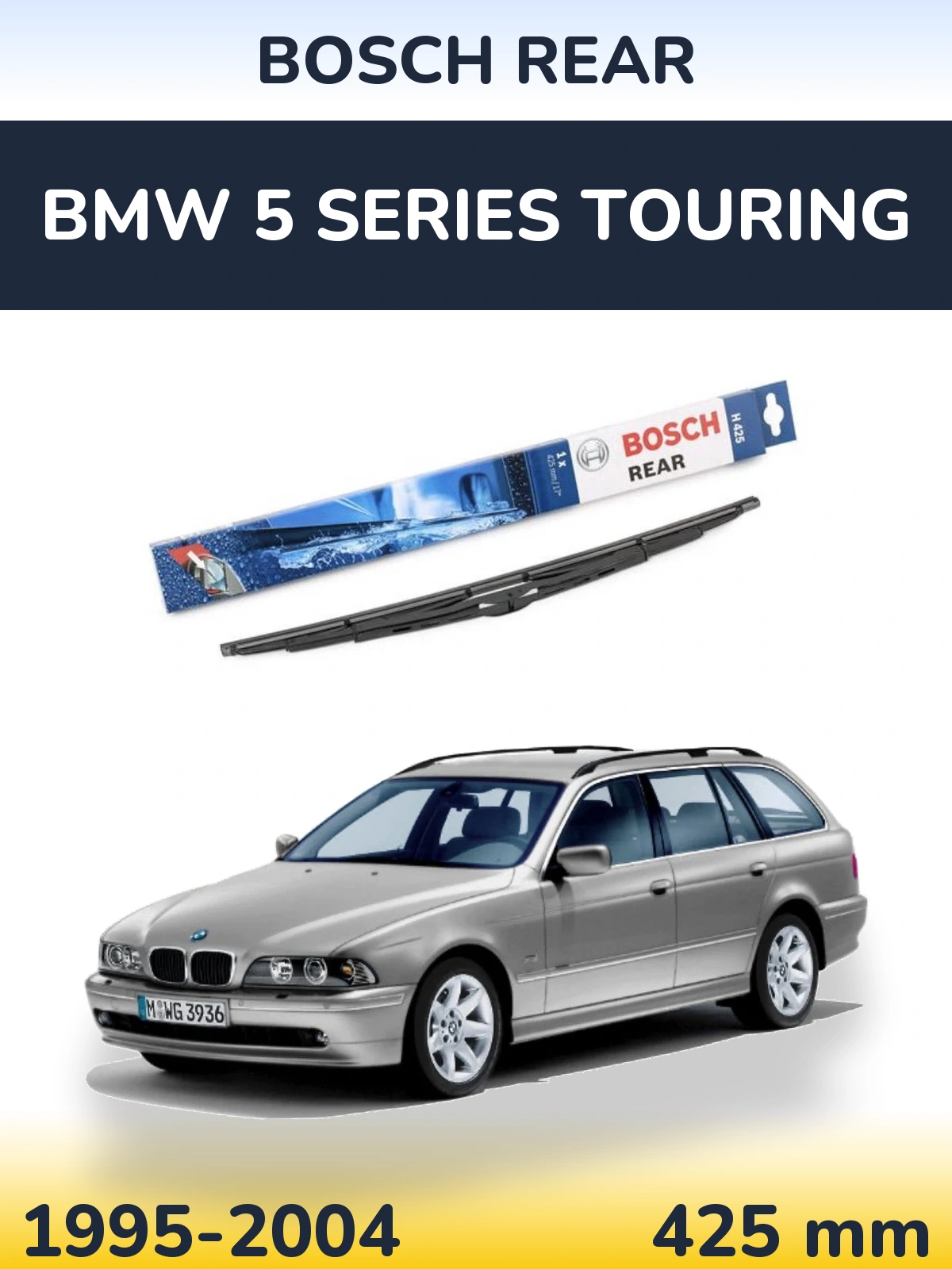 Zadní stěrač BOSCH Rear 425 mm pro BMW 5 Series Touring 1995-2004