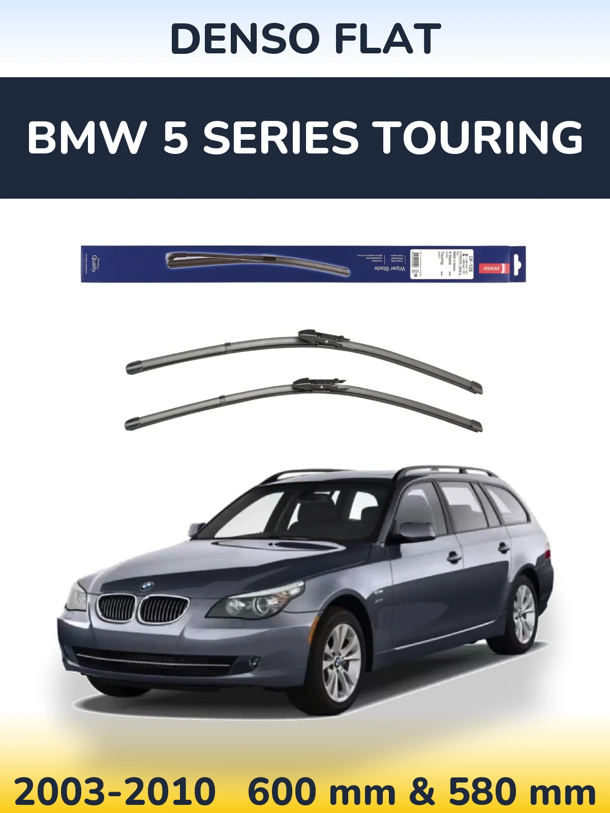 Sada předních stěračů Denso Flat 600 a 580 mm pro BMW 5 Series Touring 2003-2010
