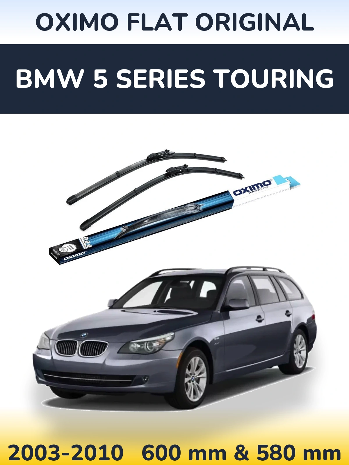 Sada předních stěračů Oximo Flat Original 600 a 580 mm pro BMW 5 Series Touring 2003-2010