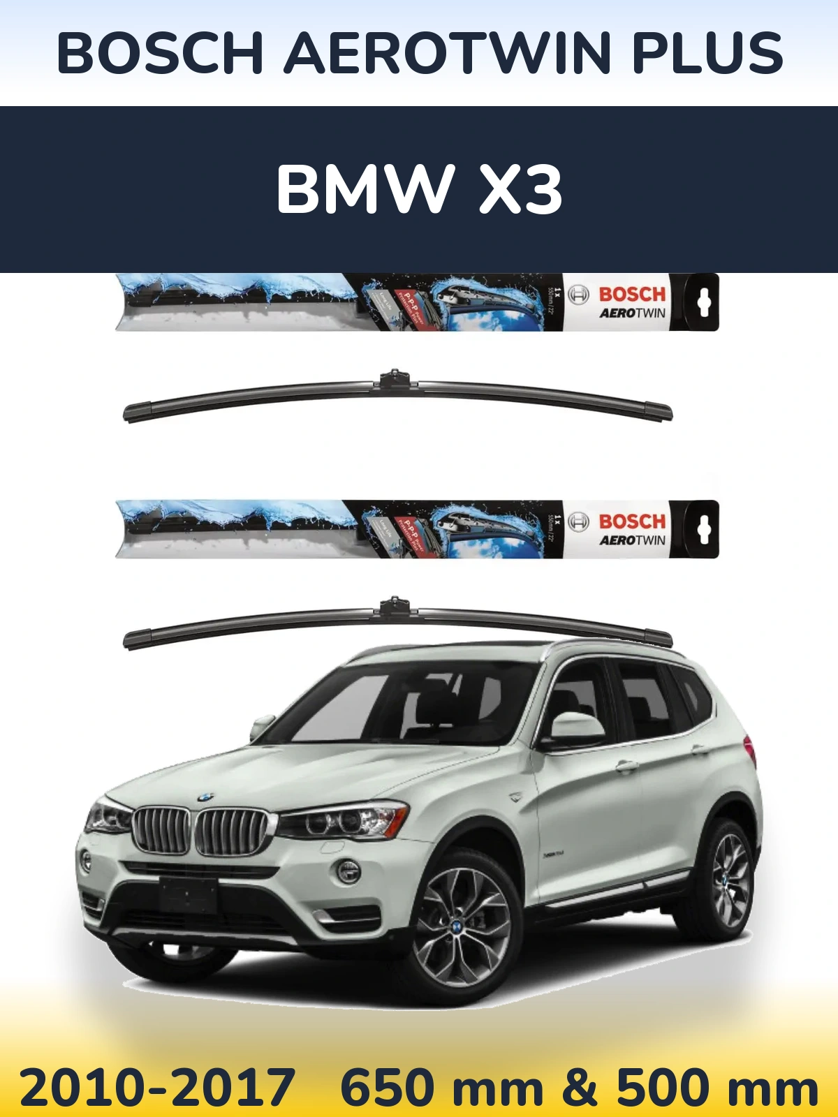 Sada předních stěračů BOSCH AeroTwin Plus 650 a 500 mm pro BMW X3 2010-2017