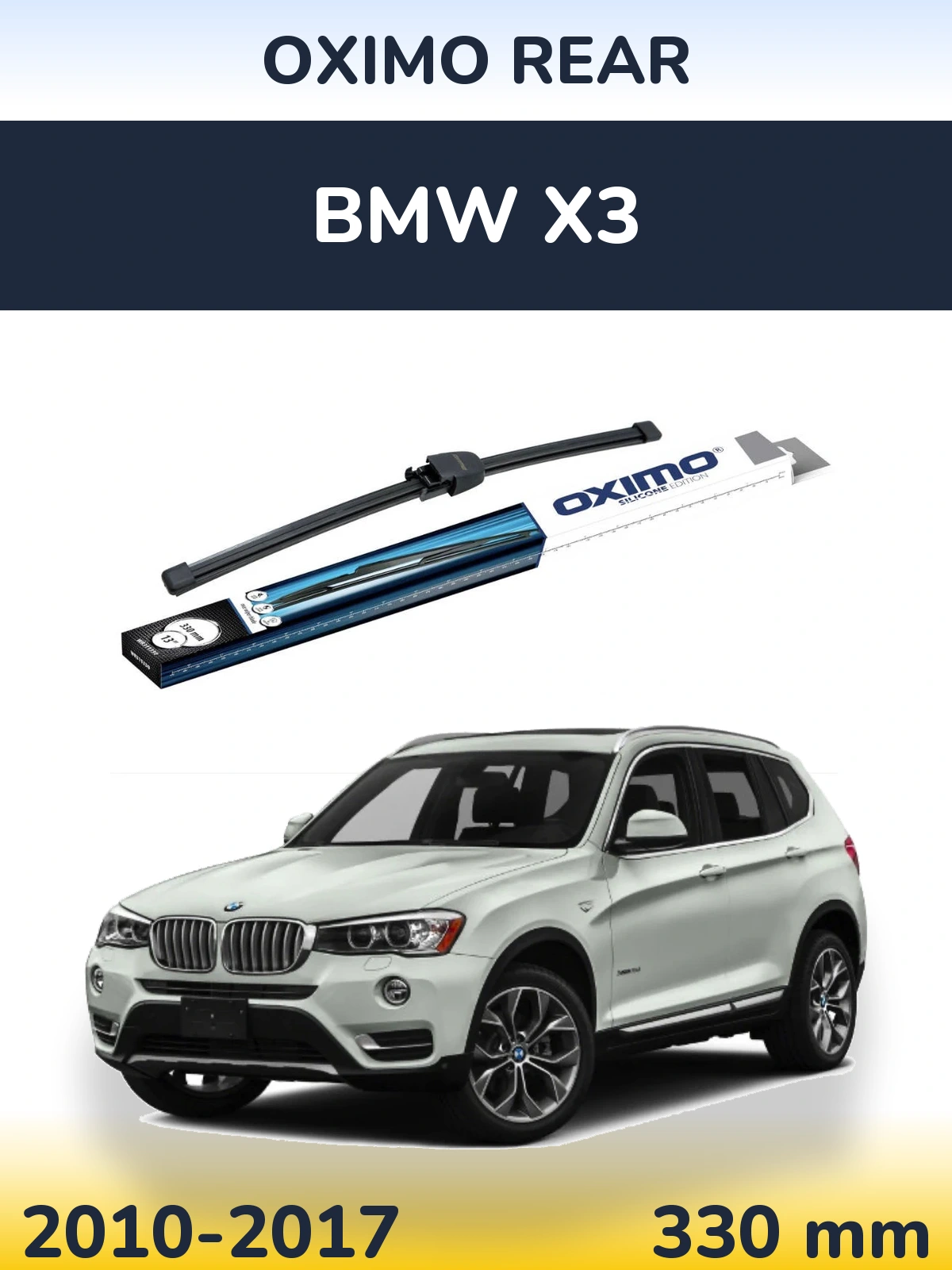 Zadní stěrač Oximo Rear 330 mm pro BMW X3 2010-2017