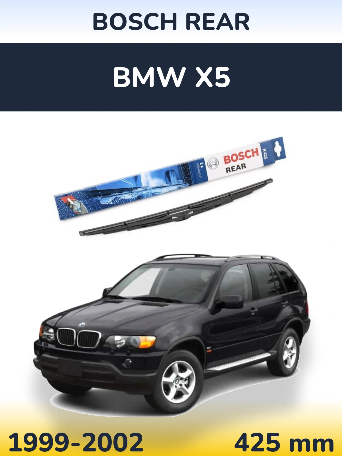 Zadní stěrač BOSCH Rear 425 mm pro BMW X5 1999-2002