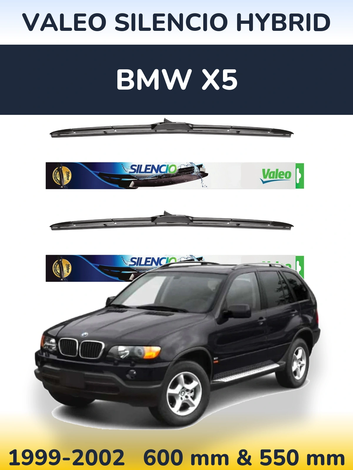 Sada předních stěračů Valeo Silencio Hybrid 600 a 550 mm pro BMW X5 1999-2002