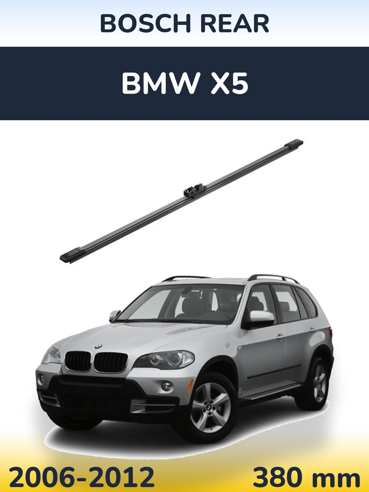 Zadní stěrač BOSCH Rear 380 mm pro BMW X5 2006-2012