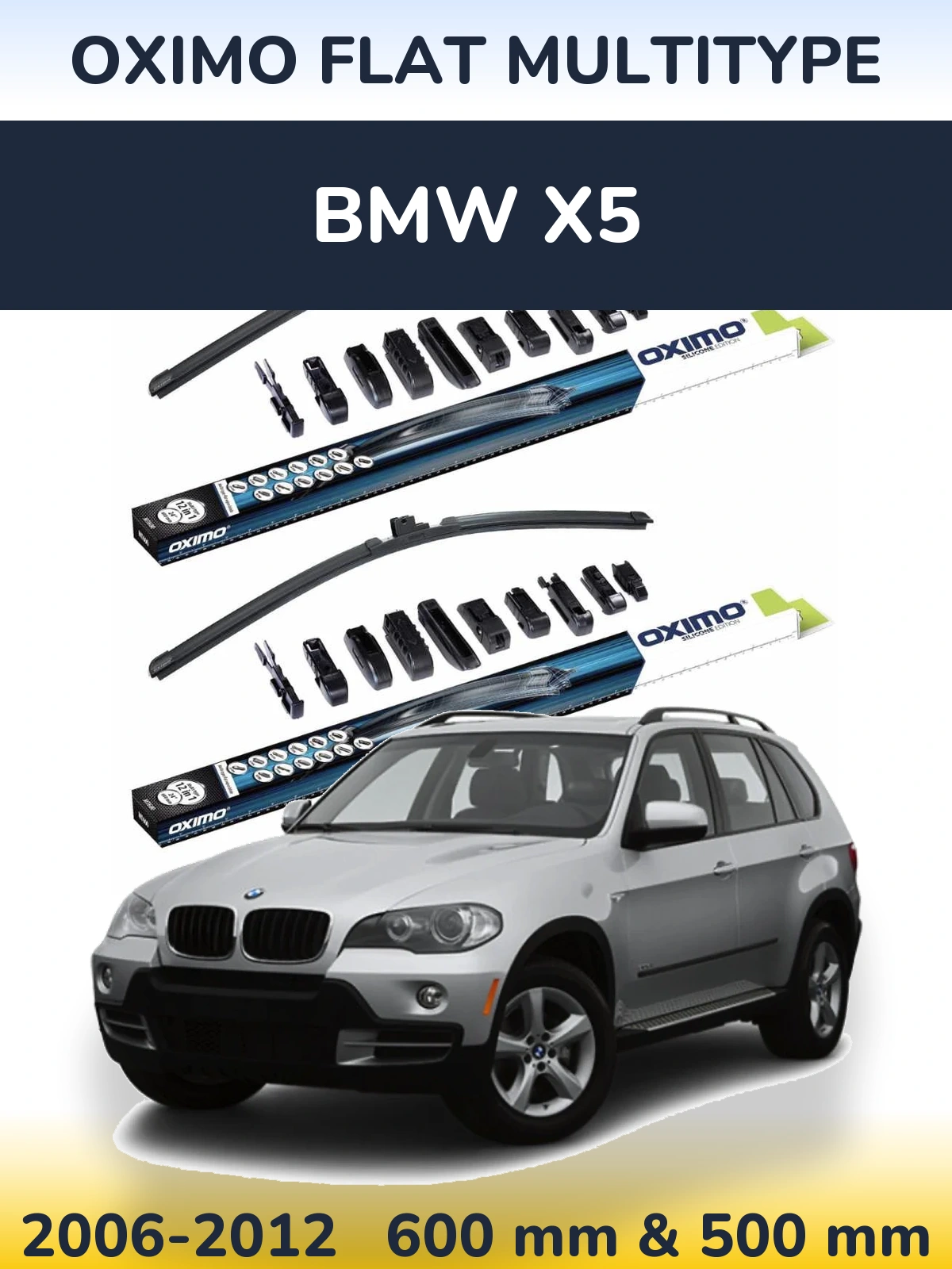 Sada předních stěračů Oximo Flat MultiType 600 a 500 mm pro BMW X5 2006-2012