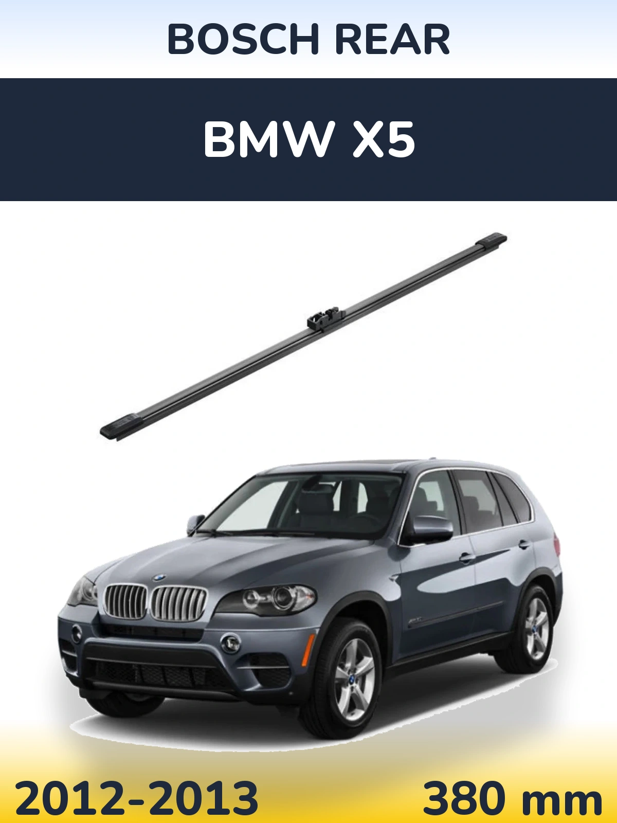 Zadní stěrač BOSCH Rear 380 mm pro BMW X5 2012-2013