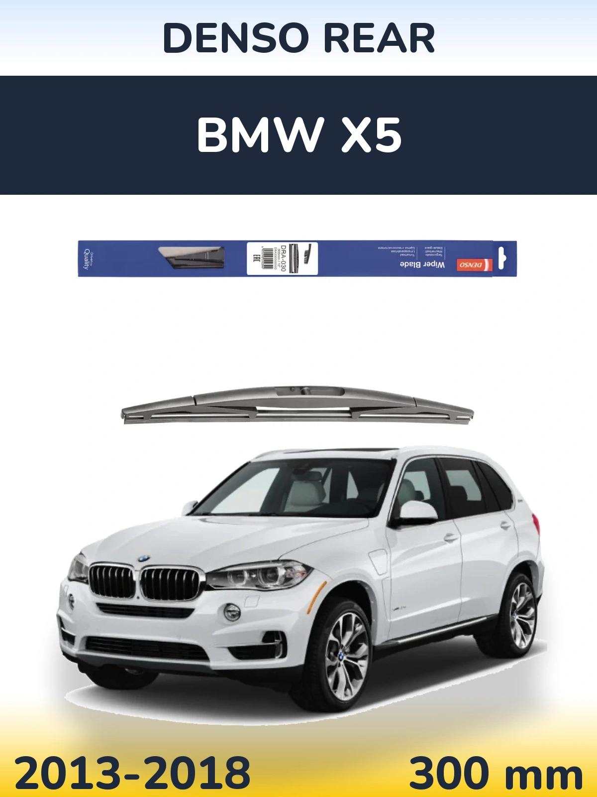 Zadní stěrač Denso Rear 300 mm pro BMW X5 2013-2018