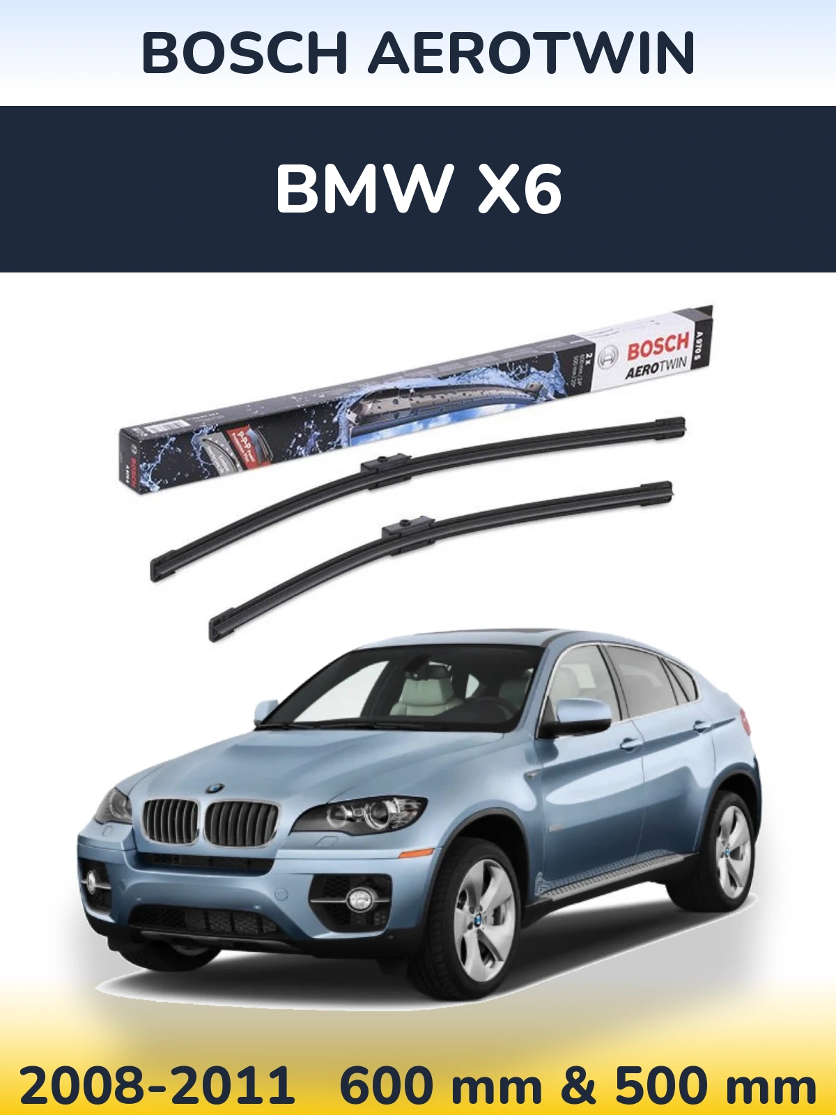 Sada předních stěračů BOSCH AeroTwin 600 a 500 mm pro BMW X6 2008-2011