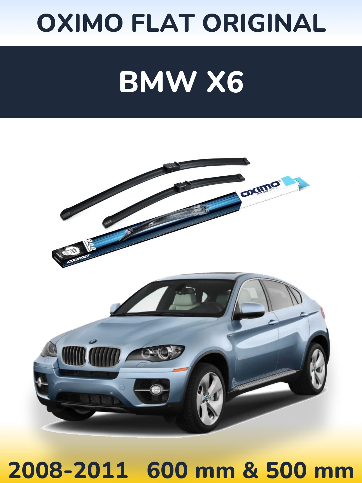 Sada předních stěračů Oximo Flat Original 600 a 500 mm pro BMW X6 2008-2011