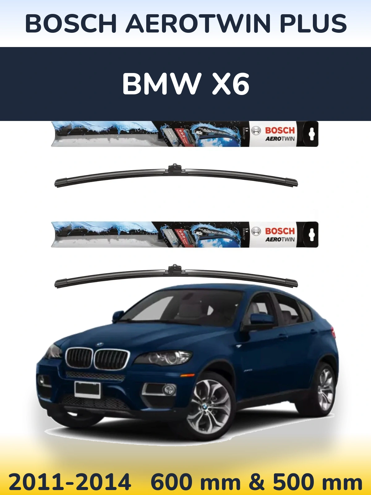 Sada předních stěračů BOSCH AeroTwin Plus 600 a 500 mm pro BMW X6 2011-2014