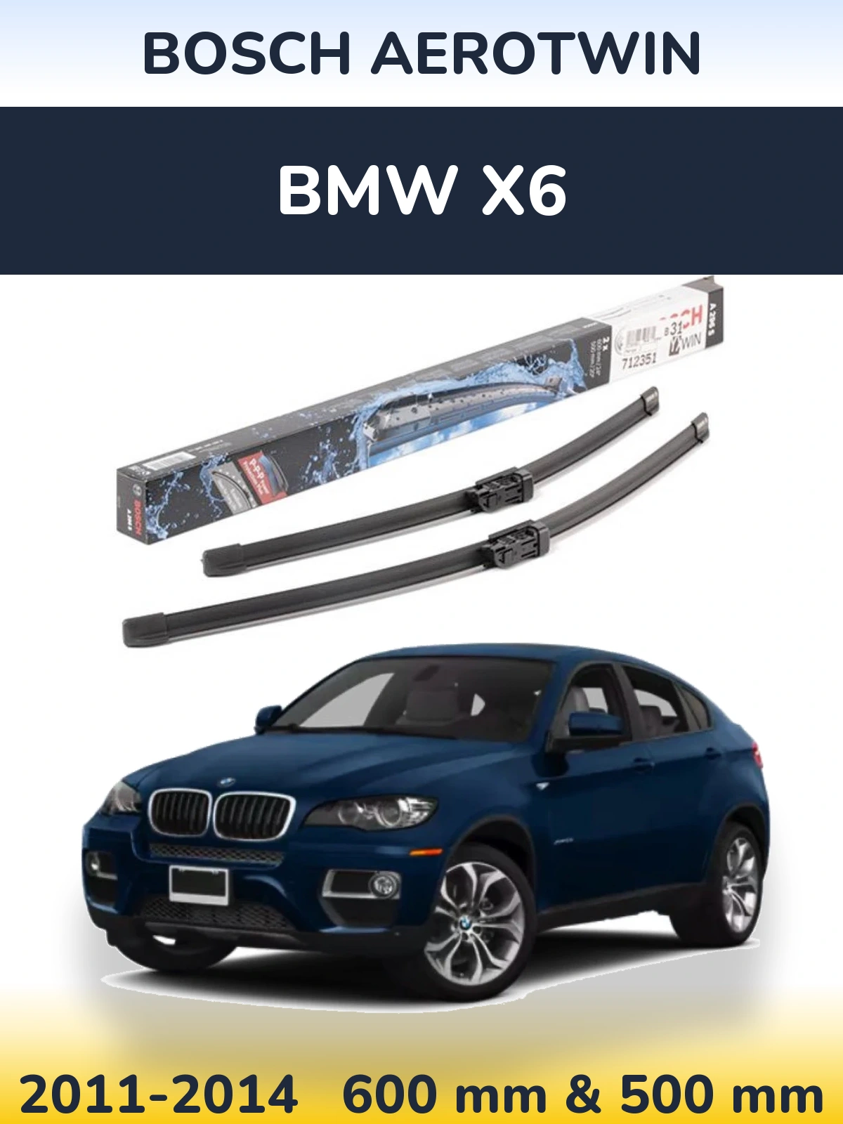 Sada předních stěračů BOSCH AeroTwin 600 a 500 mm pro BMW X6 2011-2014
