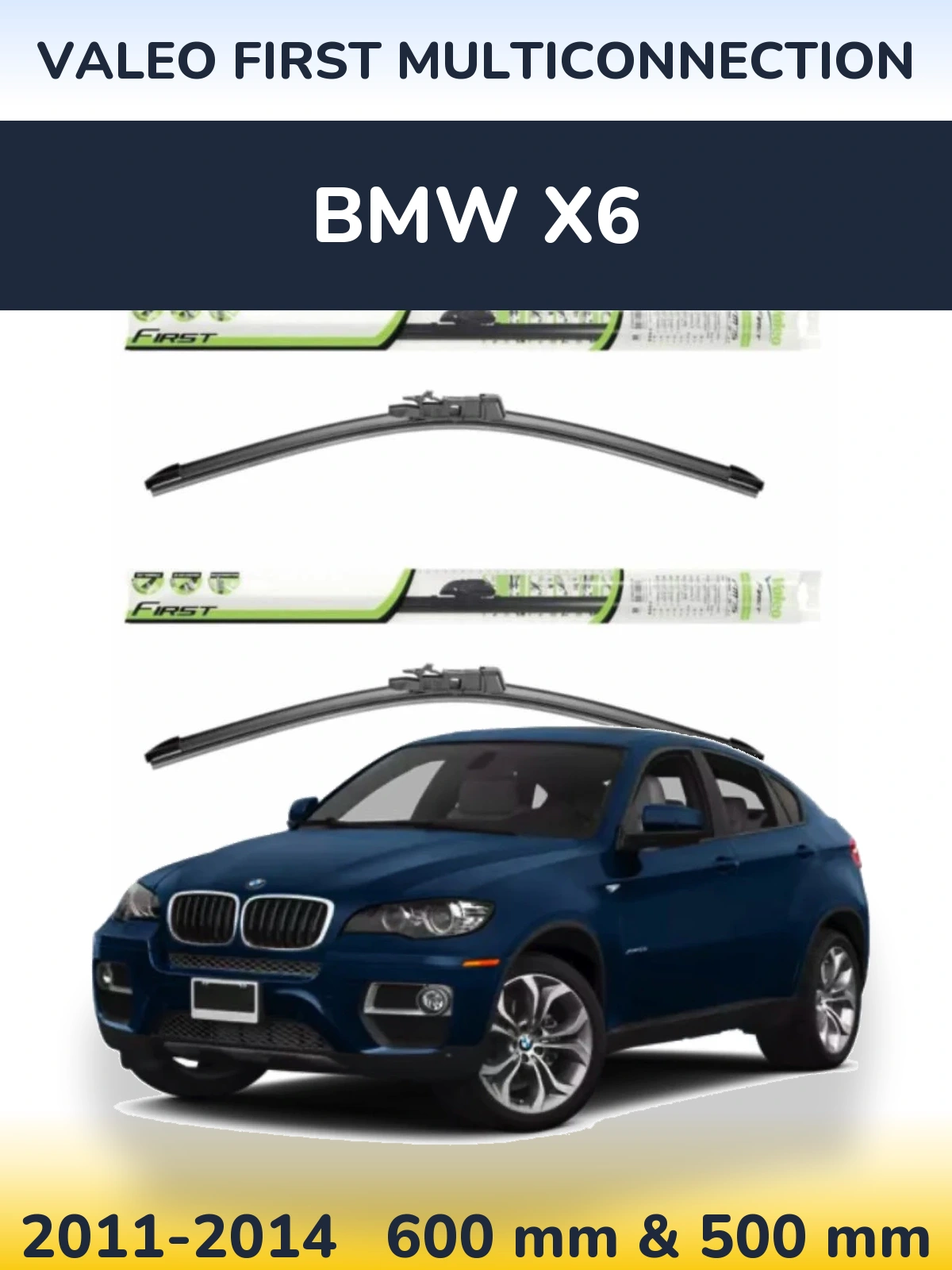 Sada předních stěračů Valeo First MultiConnection 600 a 500 mm pro BMW X6 2011-2014