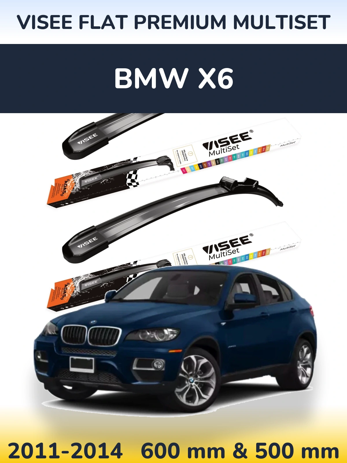 Sada předních stěračů VISEE FLAT PREMIUM MultiSet 600 a 500 mm pro BMW X6 2011-2014