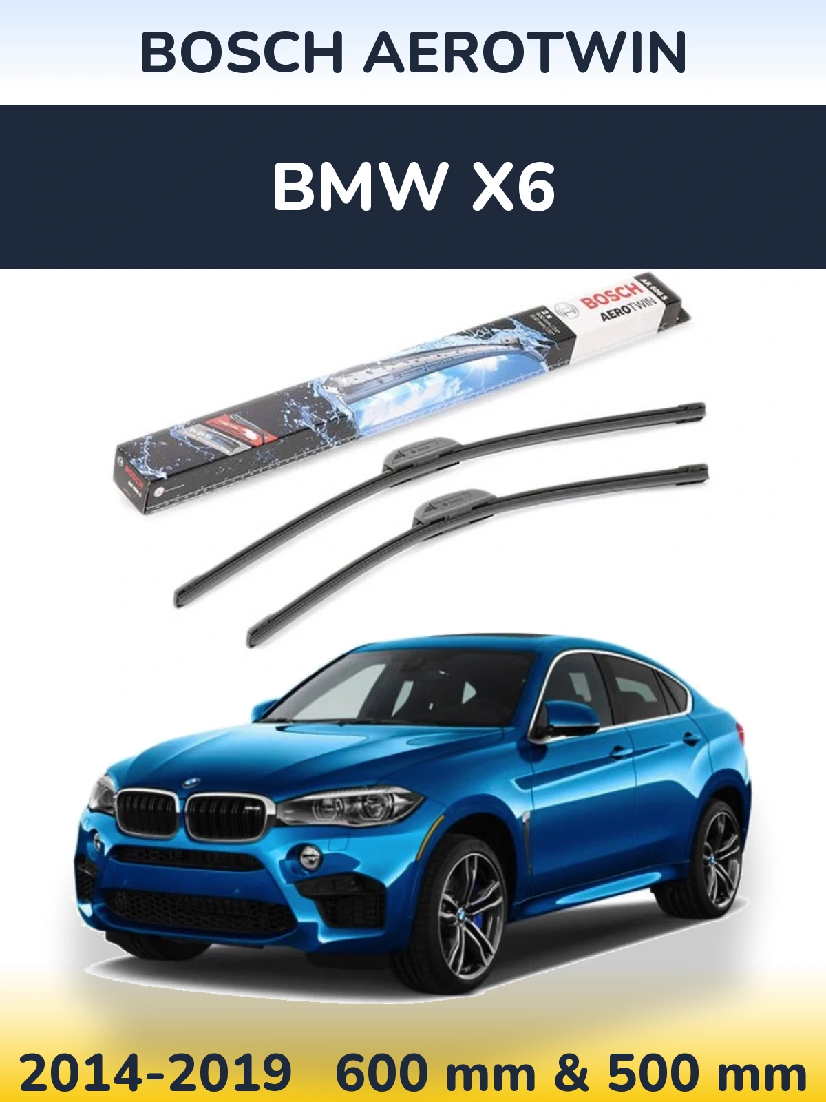 Sada předních stěračů BOSCH AeroTwin 600 a 500 mm pro BMW X6 2014-2019