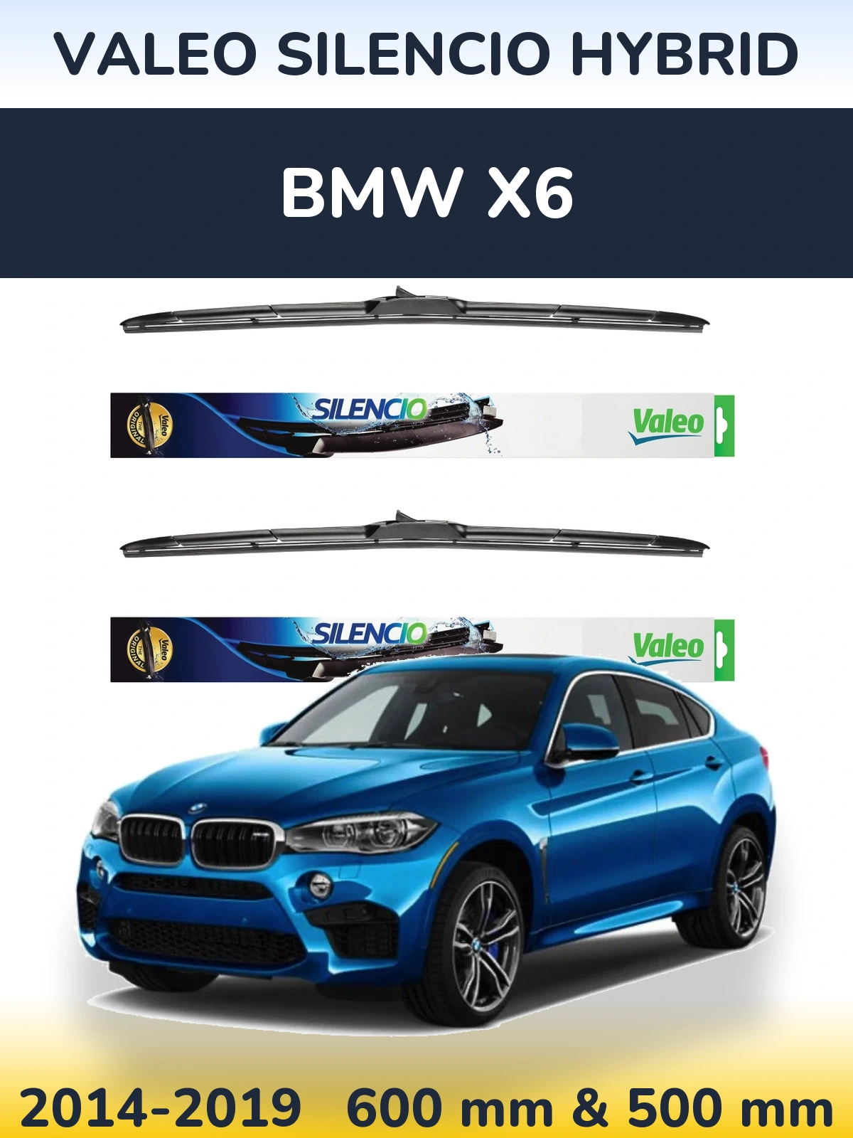 Sada předních stěračů Valeo Silencio Hybrid 600 a 500 mm pro BMW X6 2014-2019