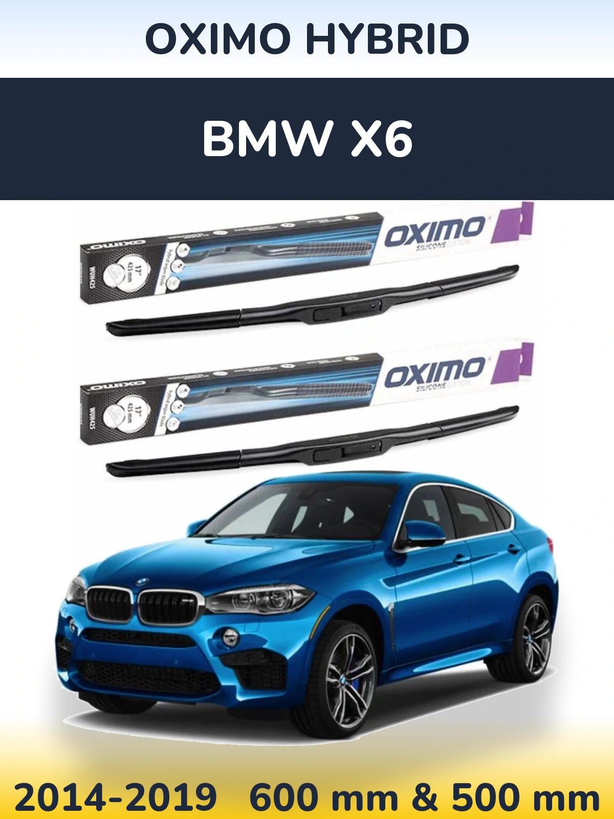 Sada předních stěračů Oximo Hybrid 600 a 500 mm pro BMW X6 2014-2019