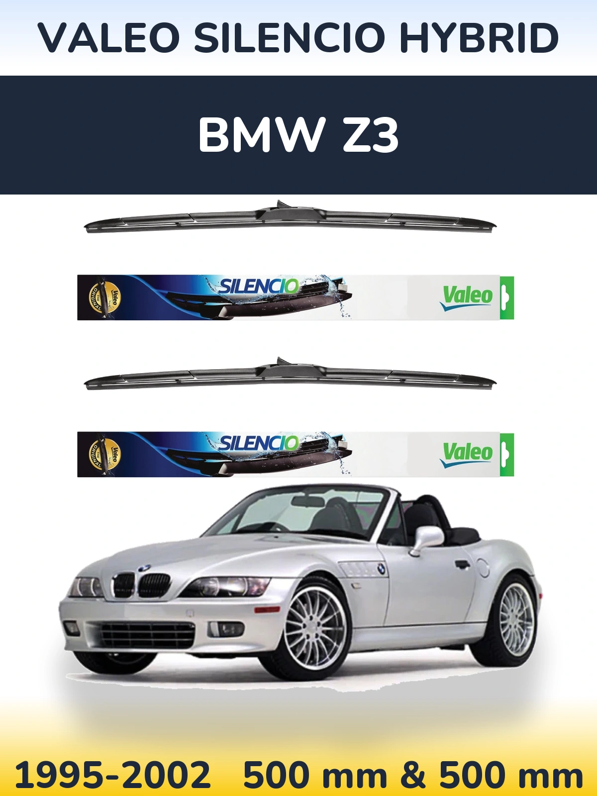 Sada předních stěračů Valeo Silencio Hybrid 500 a 500 mm pro BMW Z3 1995-2002