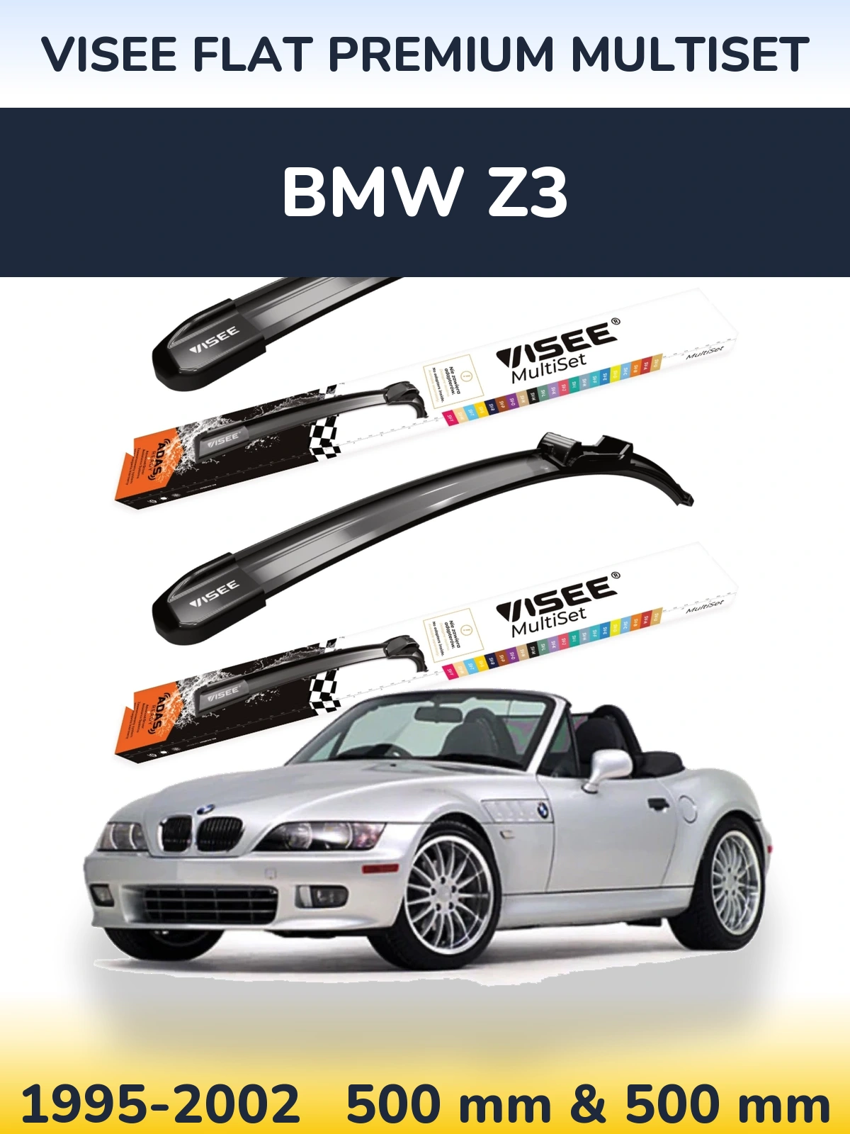 Sada předních stěračů VISEE FLAT PREMIUM MultiSet 500 a 500 mm pro BMW Z3 1995-2002