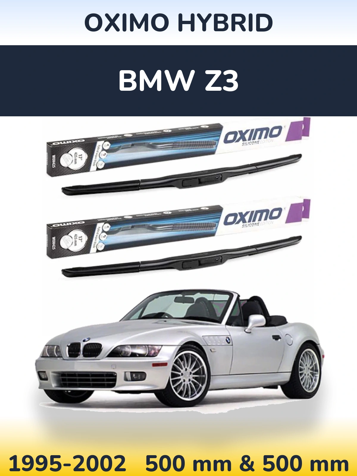 Sada předních stěračů Oximo Hybrid 500 a 500 mm pro BMW Z3 1995-2002