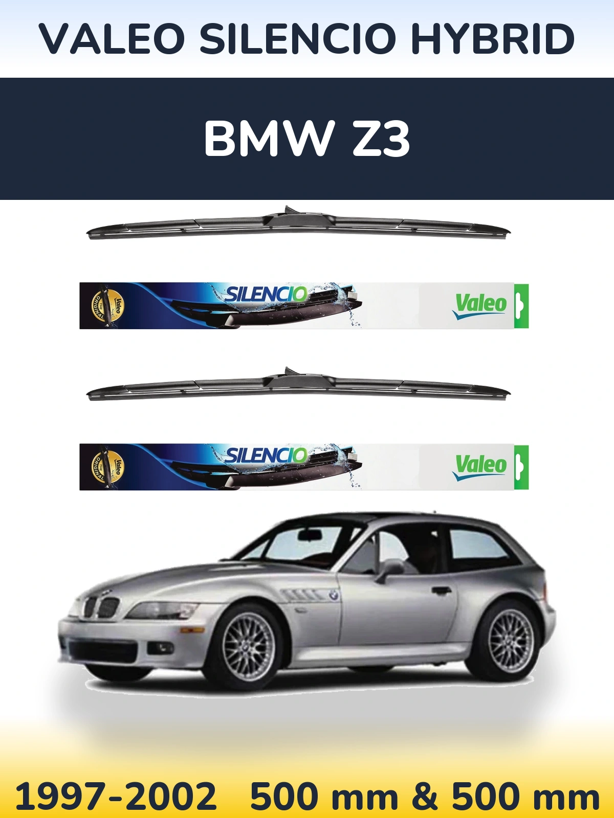 Sada předních stěračů Valeo Silencio Hybrid 500 a 500 mm pro BMW Z3 1997-2002
